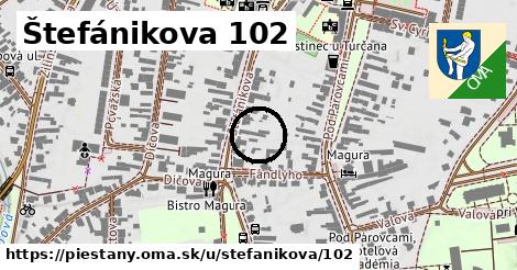 Štefánikova 102, Piešťany