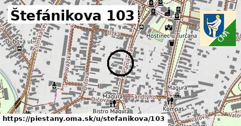 Štefánikova 103, Piešťany