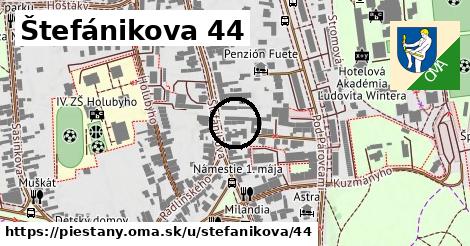 Štefánikova 44, Piešťany