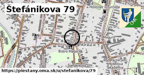 Štefánikova 79, Piešťany