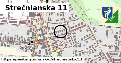 Strečnianska 11, Piešťany