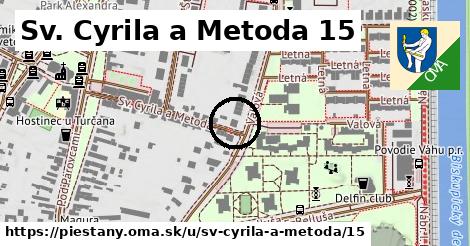 Sv. Cyrila a Metoda 15, Piešťany