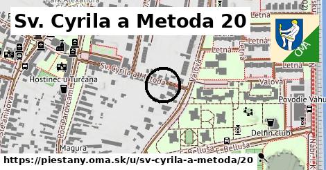 Sv. Cyrila a Metoda 20, Piešťany