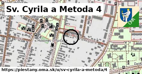 Sv. Cyrila a Metoda 4, Piešťany