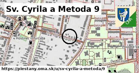 Sv. Cyrila a Metoda 9, Piešťany