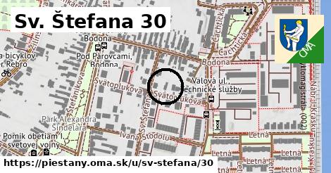 Sv. Štefana 30, Piešťany