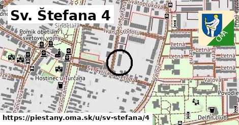 Sv. Štefana 4, Piešťany