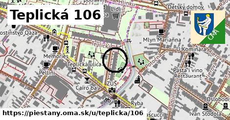 Teplická 106, Piešťany