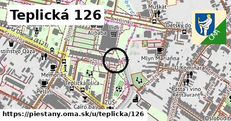 Teplická 126, Piešťany