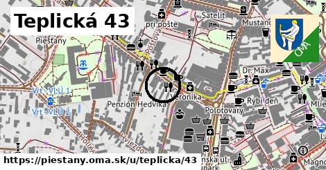 Teplická 43, Piešťany