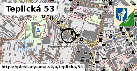 Teplická 53, Piešťany