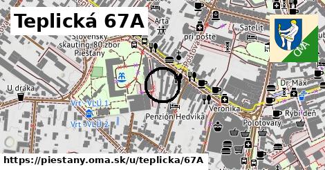 Teplická 67A, Piešťany