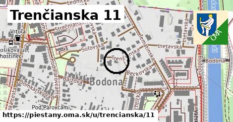 Trenčianska 11, Piešťany