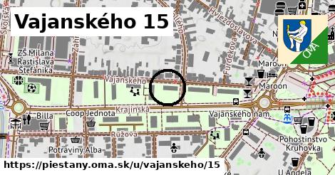 Vajanského 15, Piešťany