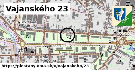 Vajanského 23, Piešťany