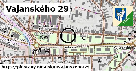 Vajanského 29, Piešťany