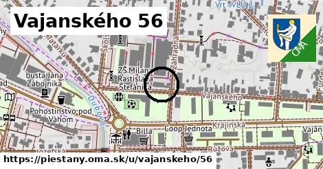 Vajanského 56, Piešťany