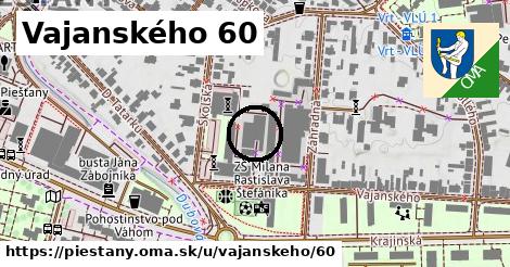 Vajanského 60, Piešťany