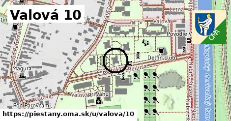 Valová 10, Piešťany