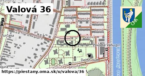 Valová 36, Piešťany
