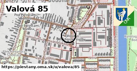 Valová 85, Piešťany