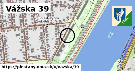 Vážska 39, Piešťany