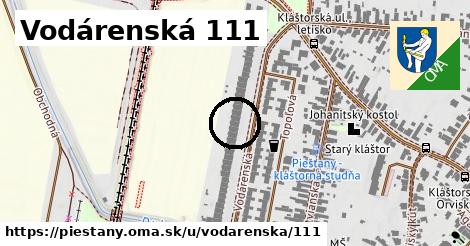 Vodárenská 111, Piešťany