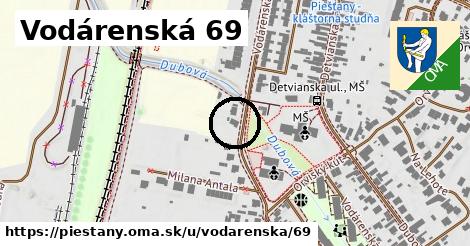 Vodárenská 69, Piešťany