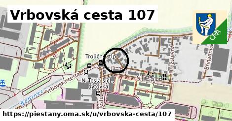 Vrbovská cesta 107, Piešťany