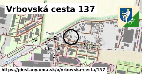 Vrbovská cesta 137, Piešťany