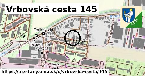 Vrbovská cesta 145, Piešťany