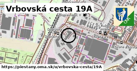 Vrbovská cesta 19A, Piešťany