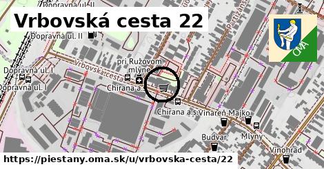 Vrbovská cesta 22, Piešťany