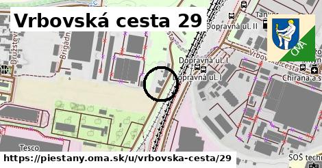 Vrbovská cesta 29, Piešťany