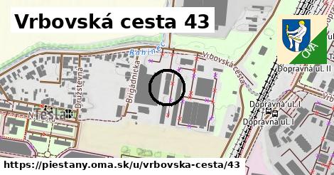 Vrbovská cesta 43, Piešťany