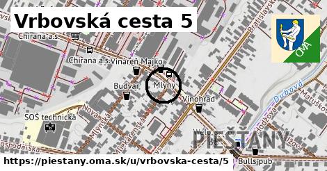 Vrbovská cesta 5, Piešťany