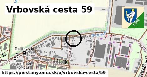 Vrbovská cesta 59, Piešťany