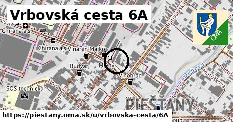 Vrbovská cesta 6A, Piešťany