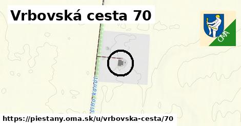 Vrbovská cesta 70, Piešťany