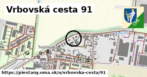 Vrbovská cesta 91, Piešťany