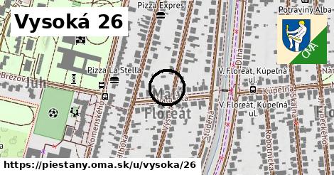 Vysoká 26, Piešťany