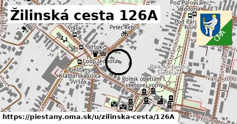 Žilinská cesta 126A, Piešťany