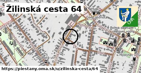 Žilinská cesta 64, Piešťany