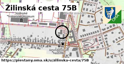 Žilinská cesta 75B, Piešťany