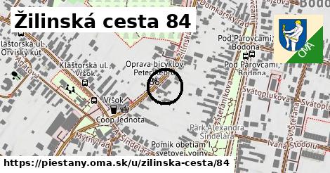 Žilinská cesta 84, Piešťany