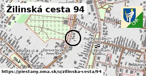 Žilinská cesta 94, Piešťany