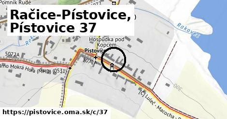 Račice-Pístovice, Pístovice <span class="supisne">37</span>