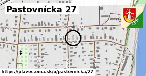 Pastovnícka 27, Plaveč