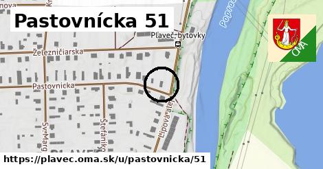 Pastovnícka 51, Plaveč