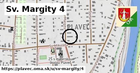 Sv. Margity 4, Plaveč